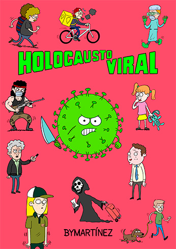 Cómic HOLOCAUSTO VIRAL