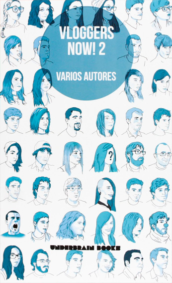 Novelas - Relatos VLOGGERS NOW! 2